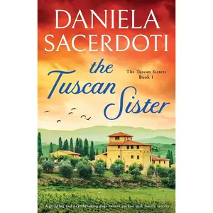 USED-The Tuscan Sister: A gripping and heartbreaking page-turner packed with family secrets by Sacerdoti, Daniela (Paperback)