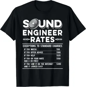 Casual Cotton shortsleeve tees Studio Audio Engineer Rates Funny Sound Guy Tech T-Shirt