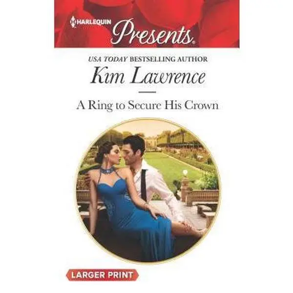 USED-A Ring to Secure His Crown by Lawrence, Kim (Unknown)