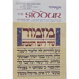 USED Book - The siddur =: [ha-Sidur] = The prayerbook. Friday evening service = [Tefilot lel Shabat] : a new translation with halachic instructions and commentary ... rabbinic sources (ArtScroll mesorah series) by Nosson Scherman (Paperback) - english