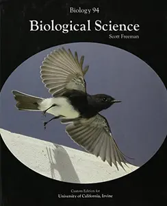 USED-Biology 94- Biological Sciences- Custom Edition for University of California, Irvine by Scott Freeman (Paperback)