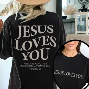 Jesus Loves You Christian Merch Christian Pattern T Shirt, Worship Shirt, Jesus Print Tops Christian Apparel Christian TShirts Bible Verse Christian TShirts