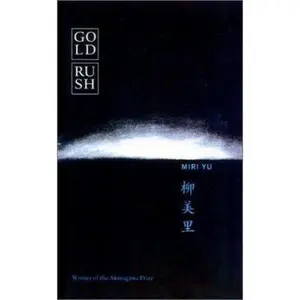 USED-Gold Rush by Miri Yu (Paperback)