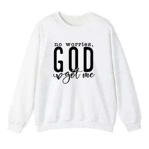 No Worries, God Got Me Sweatshirt – Inspirational Christian Faith Crewneck, Unisex Cozy Jesus Graphic Pullover
