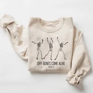 Ezekiel 37 Dry Bones Come Alive Dancing Skeleton Halloween Sweatshirt, Christian Fall Bible Verse Halloween Unisex Shirt