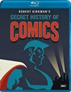Robert Kirkman's Secret History of Comics  [BLU-RAY MOVIE]