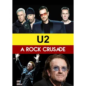U2: A Rock Crusade  [DVD Video Disc]