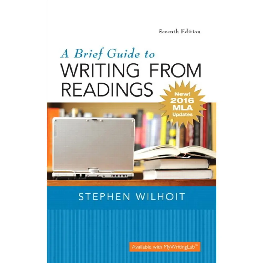 Used MLA Update 8th Edition Tutorial Book - A Brief Guide to Writing from Readings by Stephen Wilhoit (Paperback, English) - Expanded Coverage of Citing Electronic Sources, In-Text Tools (April 2016)