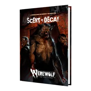 Werewolf 5E: Scent of Decay Chronicle Book