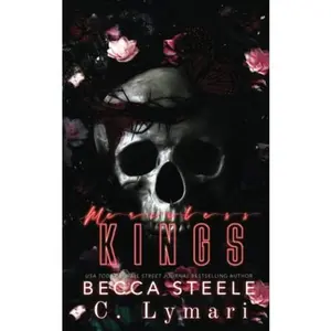 USED-Merciless Kings: A Reverse Harem Romance (Boneyard Kings) by Becca Steele (Paperback)