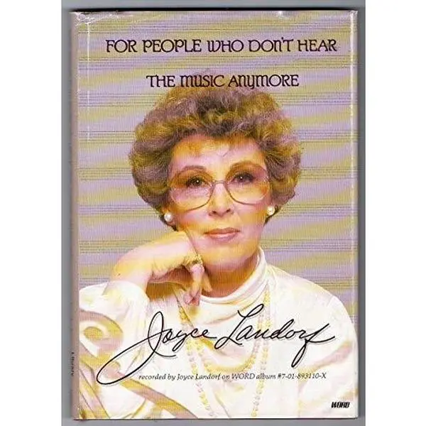 USED-For People Who Don't Hear the Music Anymore by Landorf Joyce (Hardcover)