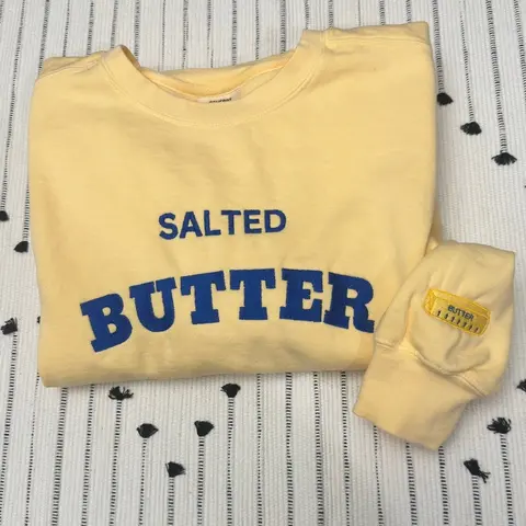 Salted butter embroidered sweatshirt with embroidered butter stick , Gift for baker, baker sweatshirt, butter sweatshirt, comfort colors