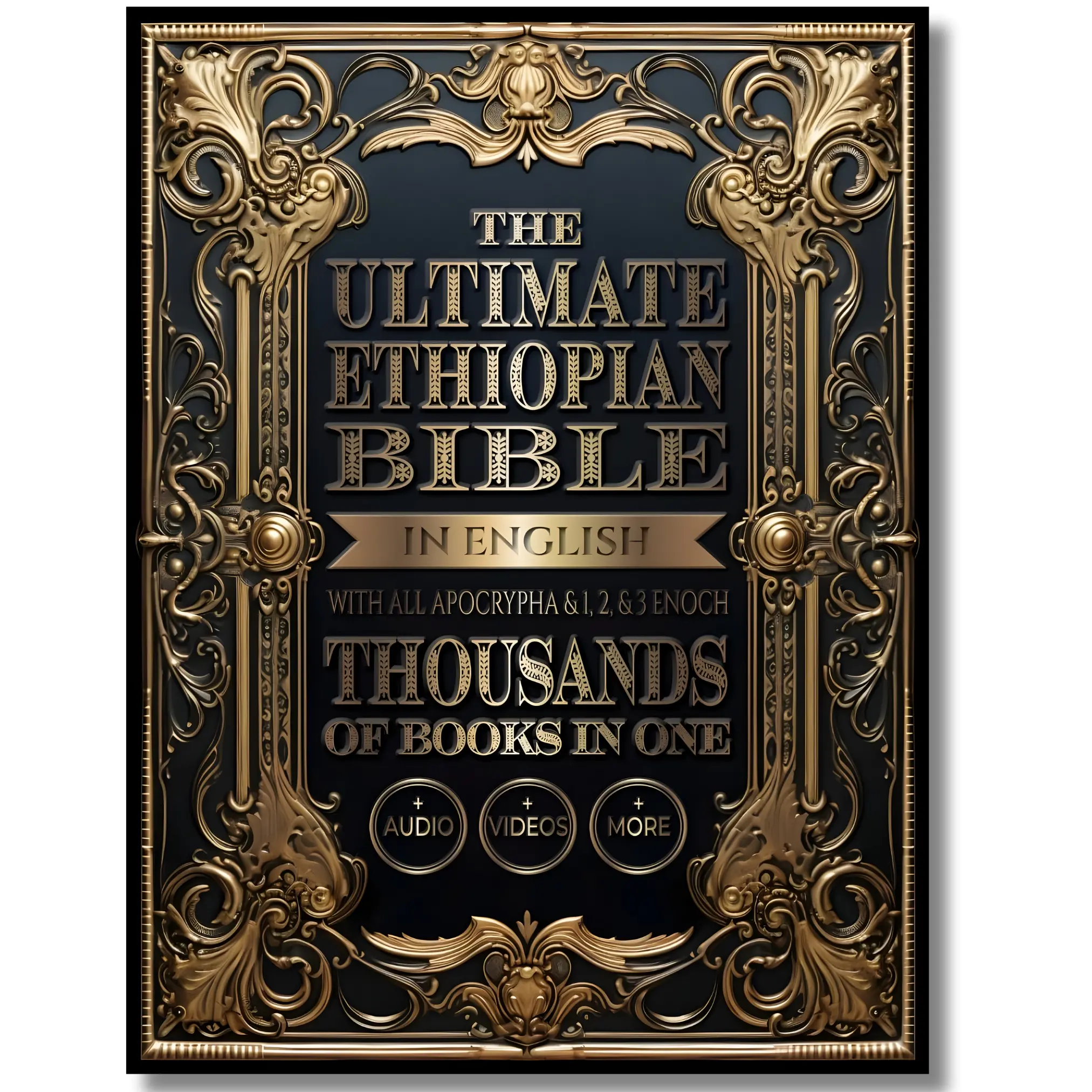 The Ultimate Ethiopian Bible in English with All Apocrypha and 1 2 and 3 Enoch: Thousands of Books in One Plus Audio Videos and More Missing Apocrypha Book study Hardcover daily reflection Large Print Illustrated Enoch Books