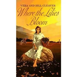 USED-Where the Lilies Bloom by Cleaver, Bill (Paperback)