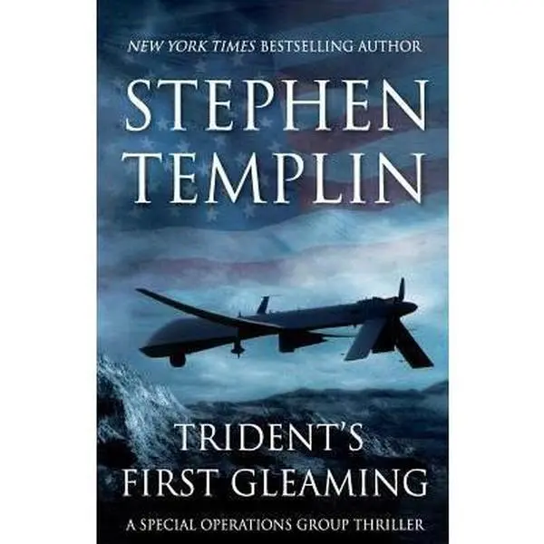 USED Book - Trident's First Gleaming: [#1] A Special Operations Group Thriller by Stephen Templin (Paperback) - english