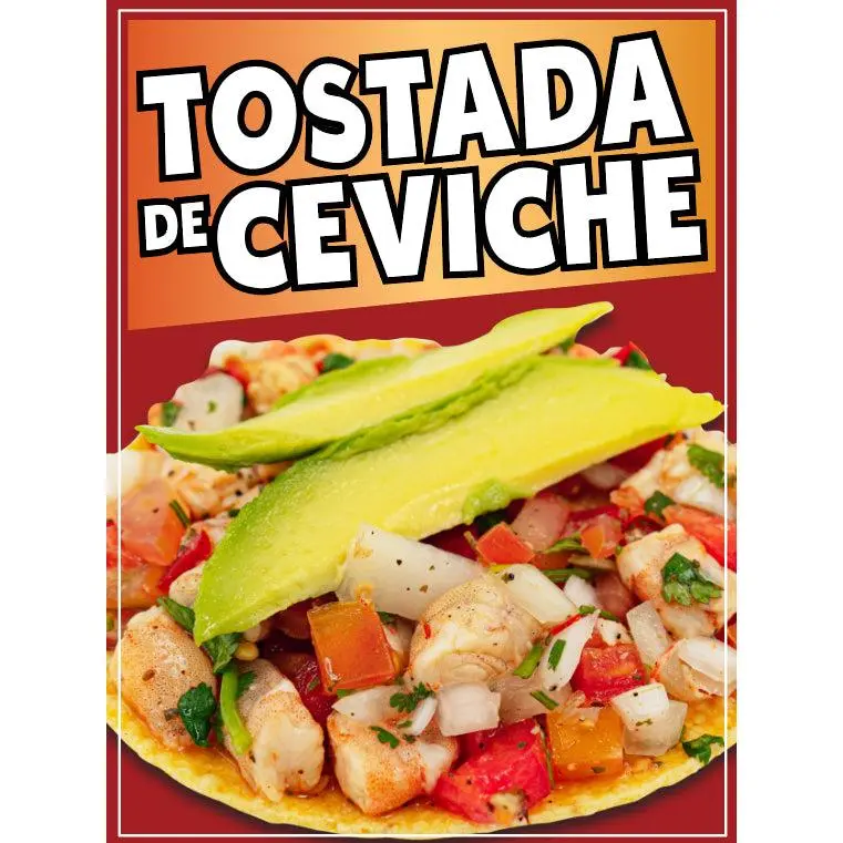 Tostada de Ceviche Sign Decal Window Sticker Truck Concession Vinyl Restaurant
