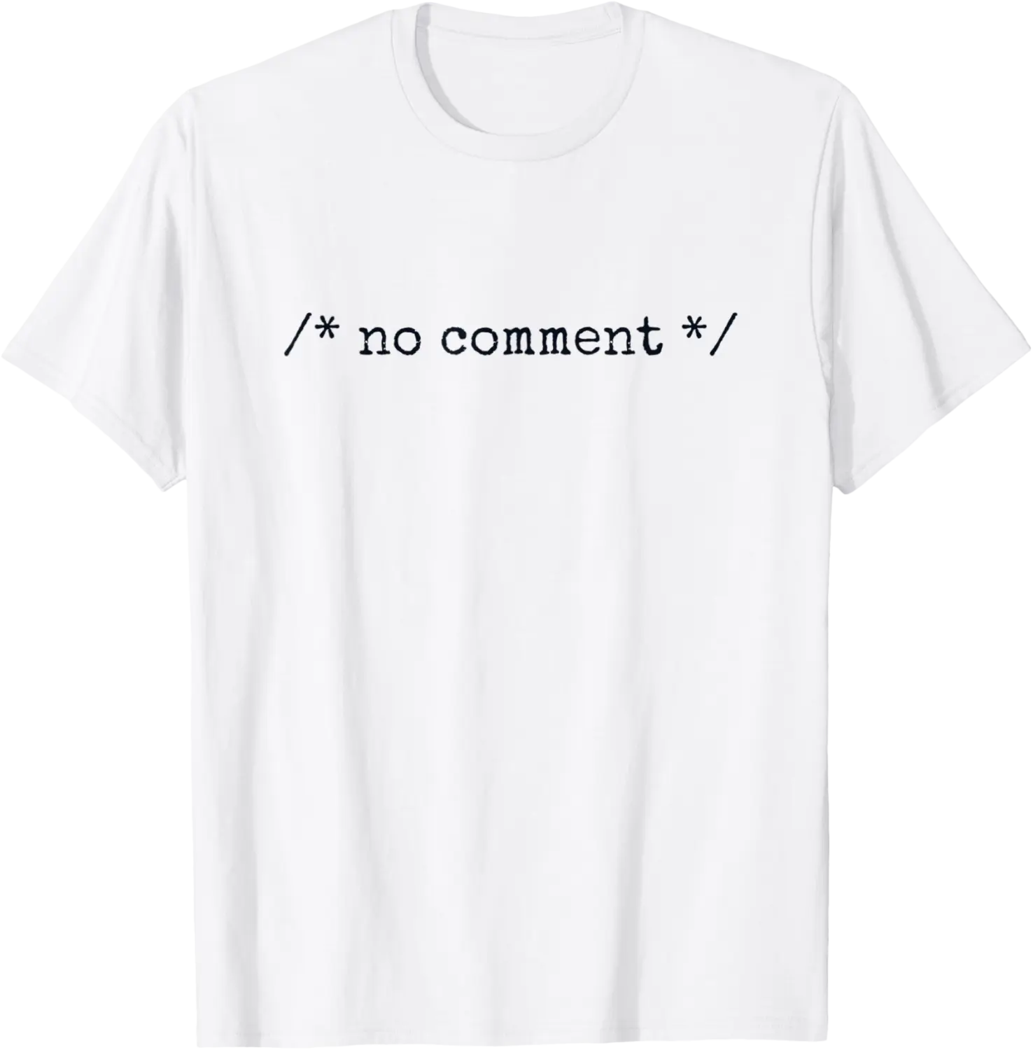 No Comment Coder Engineer Full Stack Software Developer T-Shirt - Keylamartine Shop 44B0BQXDFL6H