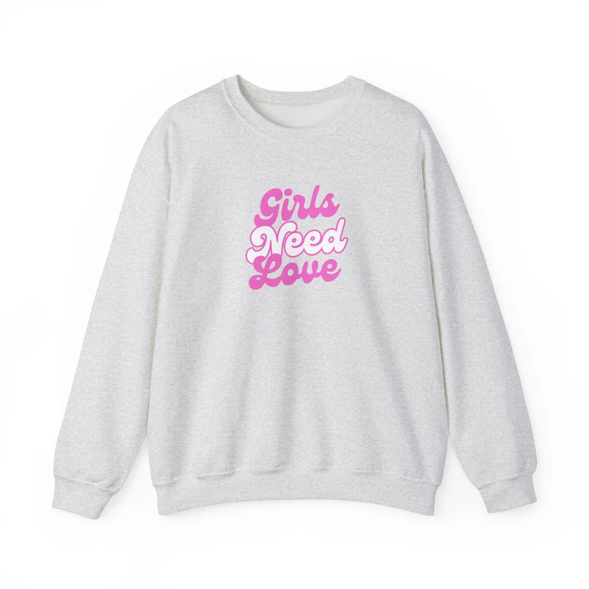 Girls Need Love, Valentine's Day Gift, Crewneck Jumper, Cozy Winter Sweater, Romantic Apparel