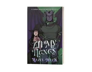 Monster Cowboy RomCom Novella Paperback - All My Hexes