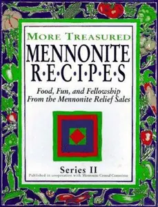 USED-More Treasured Mennonite Recipes by Central Committee Mennonite (Paperback)