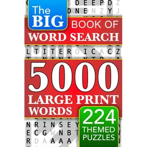 The Big Book of Large Print Word Search Puzzles 5000 Words 224 Themed Puzzles for Adults Seniors and Teens Words of Wonder
