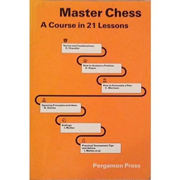 USED-Master Chess: A Course in 21 Lessons (Pergamon Chess Series) by D. Kopec (Paperback)