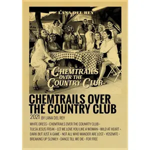 Lana Del Rey - Chemtrails Over The Country Club
