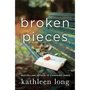 USED-Broken Pieces by Long, Kathleen (Paperback)
