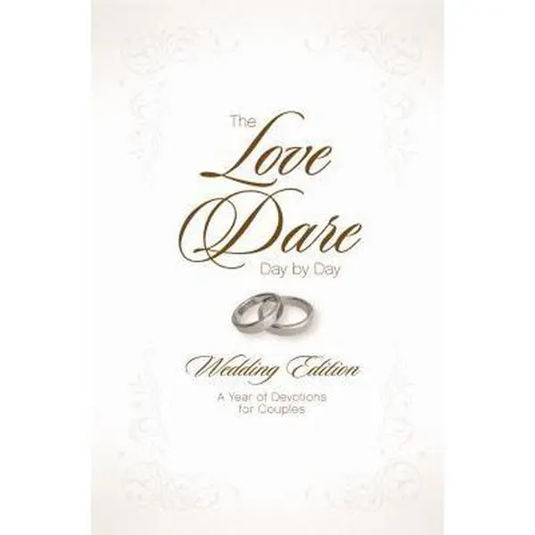 USED-The Love Dare Day by Day, Wedding Edition: A Year of Devotions for Couples by Stephen Kendrick (Unknown)