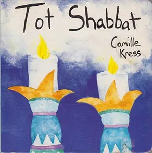 USED-Tot Shabbat by Camille Kress (Unknown)