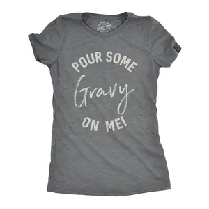 Womens Pour Some Gravy On Me T shirt Funny Thanksgiving Turkey Thankful Tee Cool Funny Womens T Shirts Cute Vintage Fashion Casual Ladies T-Shirt Gift Thanksgiving Tops for Women Funny Food Top Women's Novelty Dark Grey