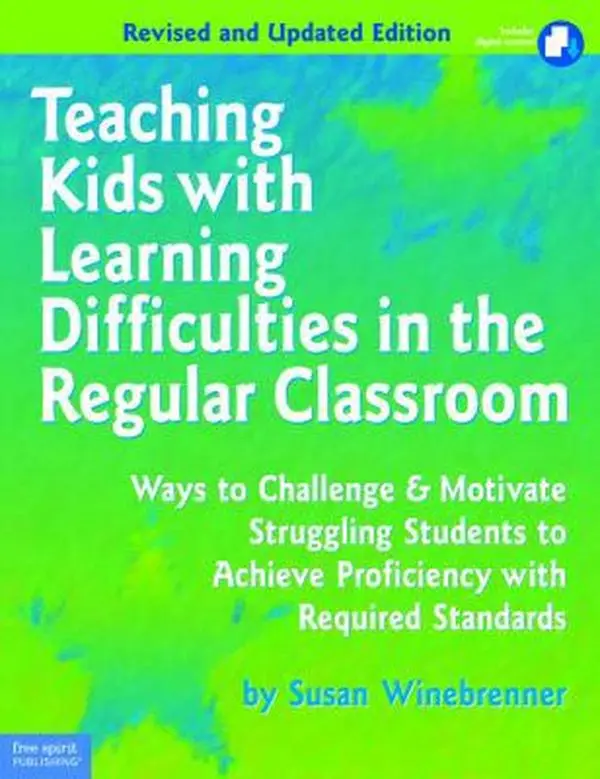 USED Book - Teaching Kids with Learning Difficulties in the Regular Classroom: Ways to Challenge & Motivate Struggling Students to Achieve Proficiency with Required Standards by Winebrenner Susan (Paperback) - english