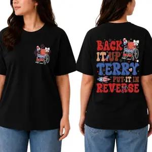 Back It Up Terry Shirt, Put It In Reverse Terry Tee, Funny 4th Of July Patriotic Gift, USA Fireworks Top