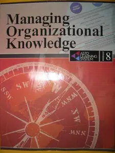 USED-Managing Organizational Knowledge (ASTD Learning System, Module 8) by ASTD Press Staff (Paperback)