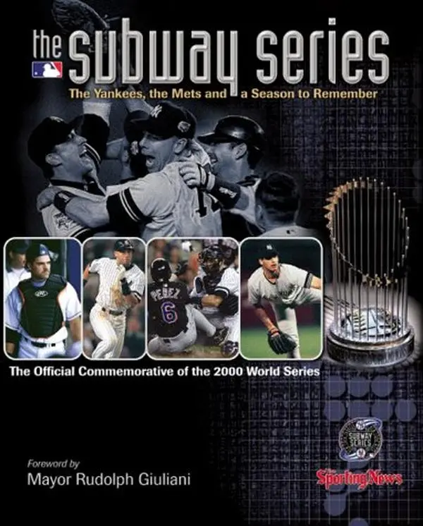 USED Book - The Subway Series: The Yankees, the Mets and a Season to Remember (The Official Commemorative of the 2000 World Series) by Sporting News (Hardcover) - english
