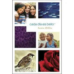 USED-Cada Dia Es Bello Santa Biblia-Ntv by Tyndale Publishers (Paperback)