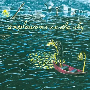 Explosions In The Sky - All Of A Sudden I Miss Everyone NEW Vinyl Record 656605309910