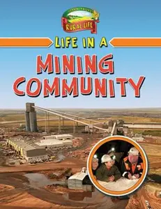 USED-Life in a Mining Community by Hyde, Natalie (Paperback)