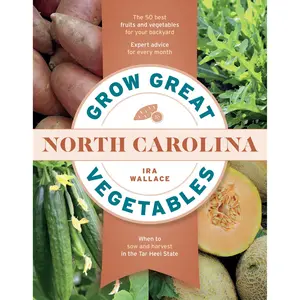 Grow Great Vegetables in North Carolina by Ira Wallace [Paperback Book]