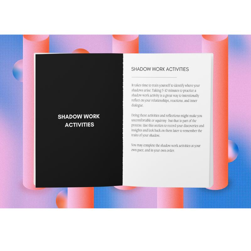 The Shadow Work Journal: A Guide to Integrate and Transcend your Shadows