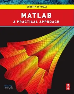 USED Book - Matlab: A Practical Introduction to Programming and Problem Solving by Dorothy C. Attaway Ph.D. (Paperback) - english