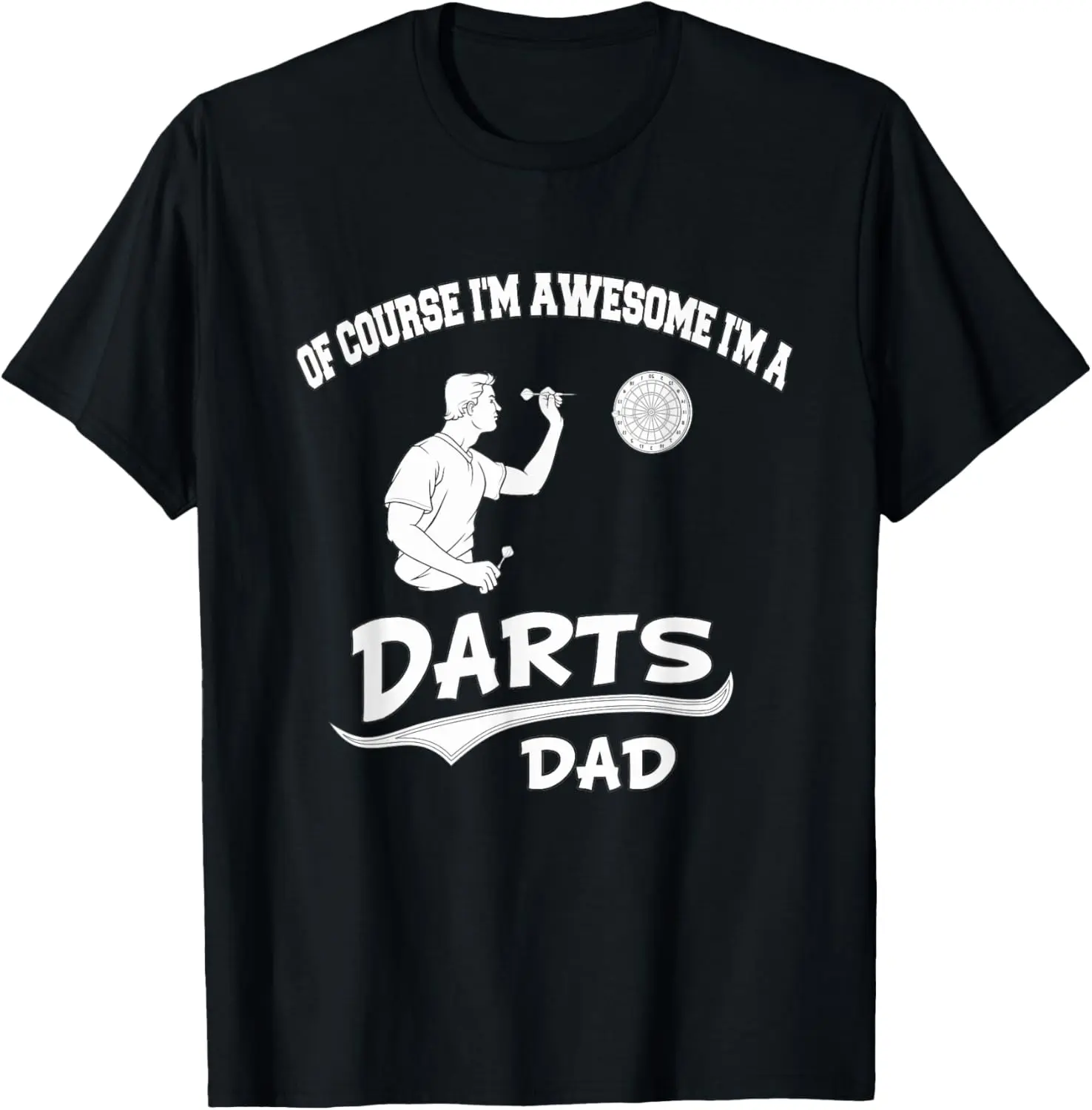 Cotton(pure) Darts Dad Funny Dart Player Father's Day Gift Idea T-Shirt