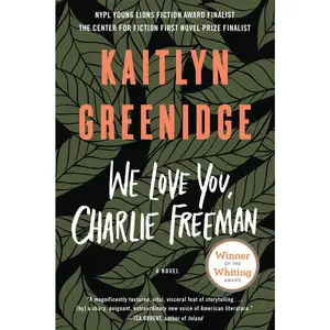 USED-We Love You, Charlie Freeman by Greenidge, Kaitlyn (Paperback)