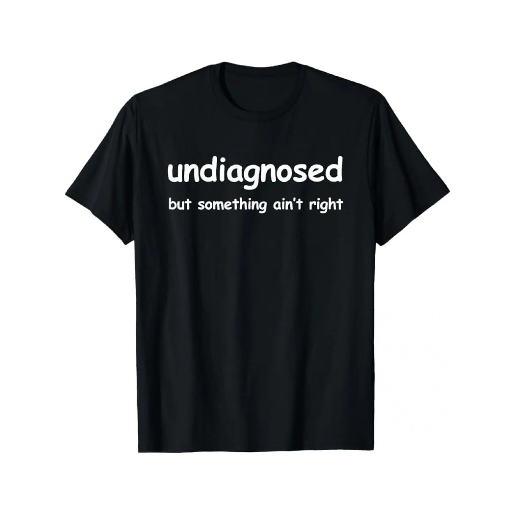 Women's "Undiagnosed" Funny Quote T-Shirt - Soft Natural Cotton Casual Round Neck Tshirt for Daily Leisure, Sports, Shortsleeve, Lady, Style
