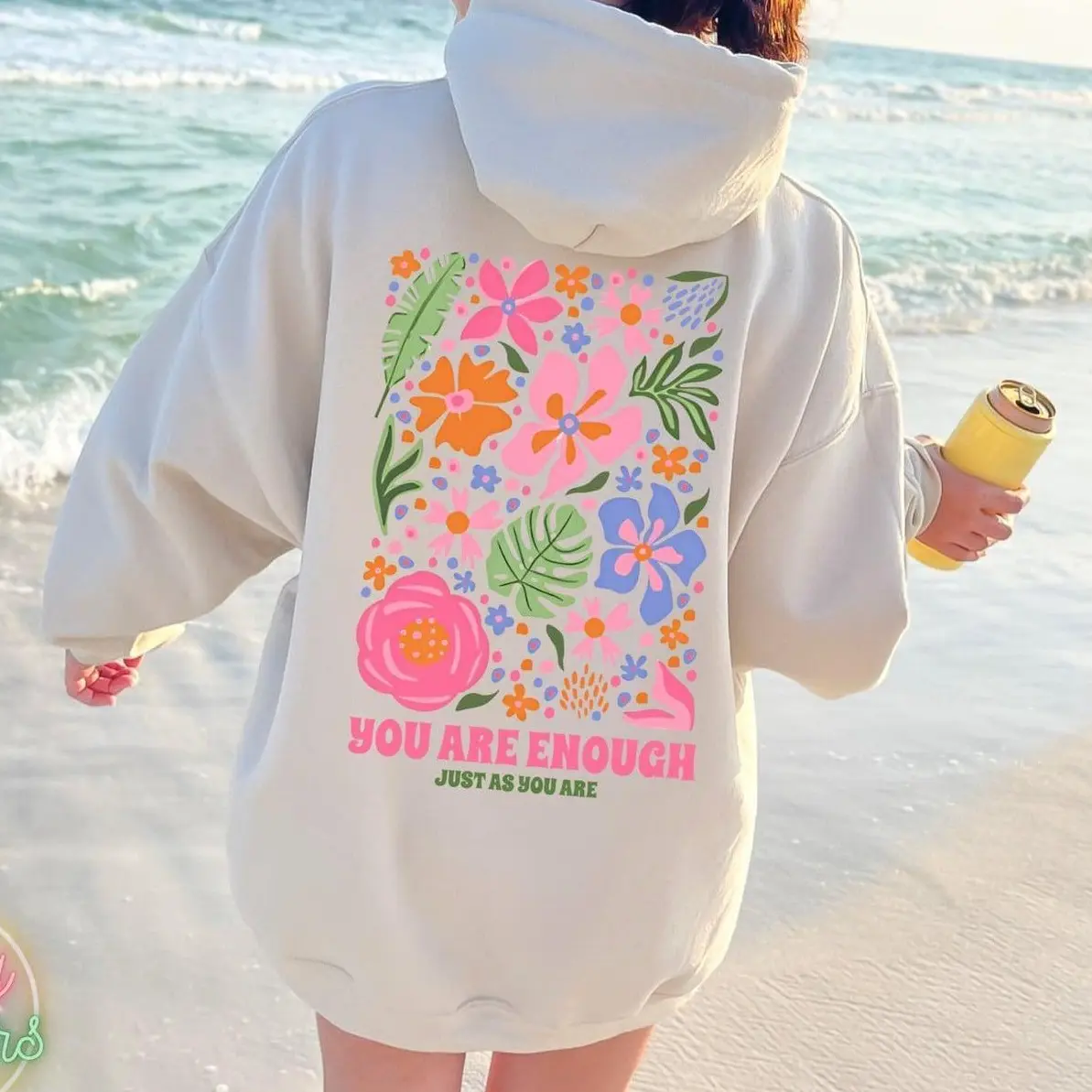 You Are Enough Just As You Are Flower Hoodie, Beach Hoodie, Aesthetic Sweatshirt, Summer Vibes Shirt, Surfing Hoodie