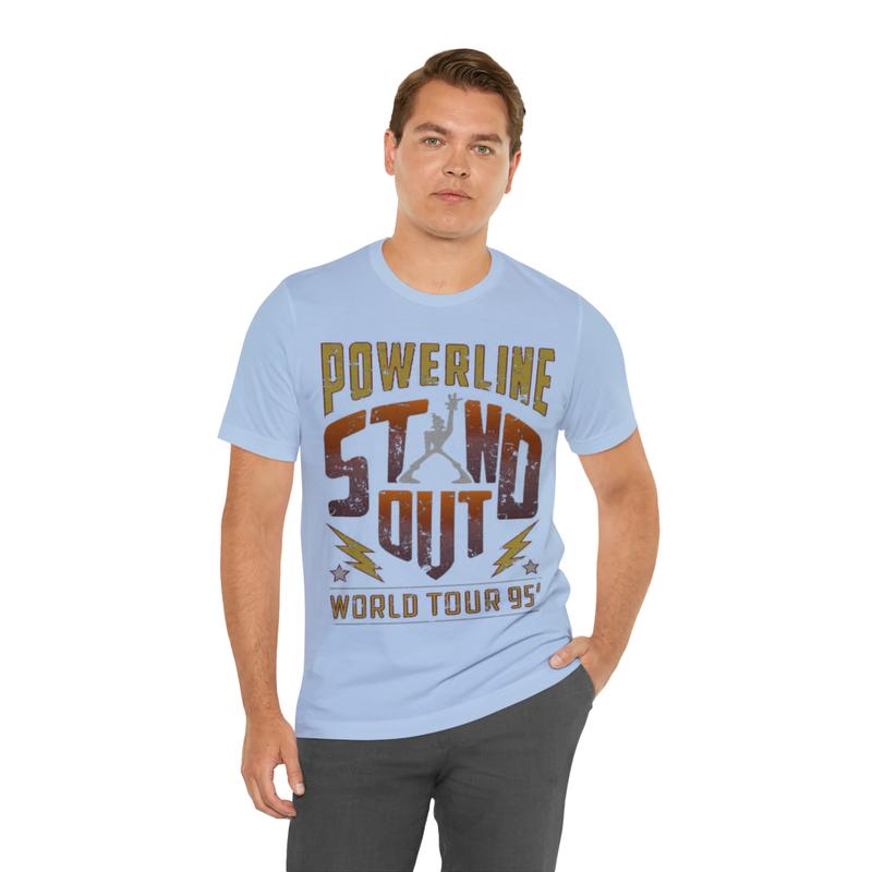 POWERLINE STAND OUT WORLD TOUR 95 T shirt Powerline stand out concept T shirt