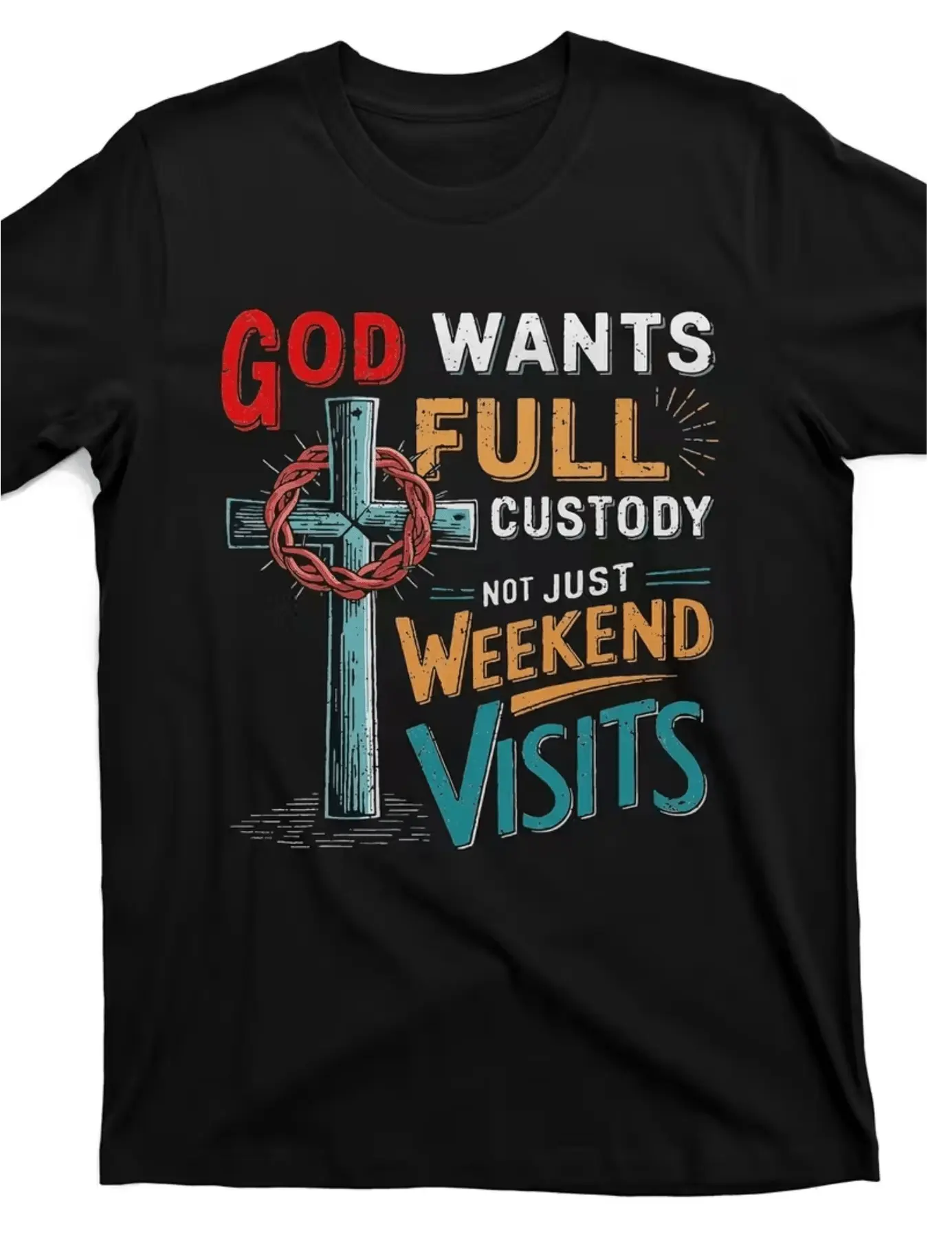 Men's Faith TShirt GOD WANTS FULL CUSTODY Verse Design with Cross Religious Symbols Black Casual Short Sleeve Round Neck Tee for Church Casual Attire Apparel (Hand Washable)