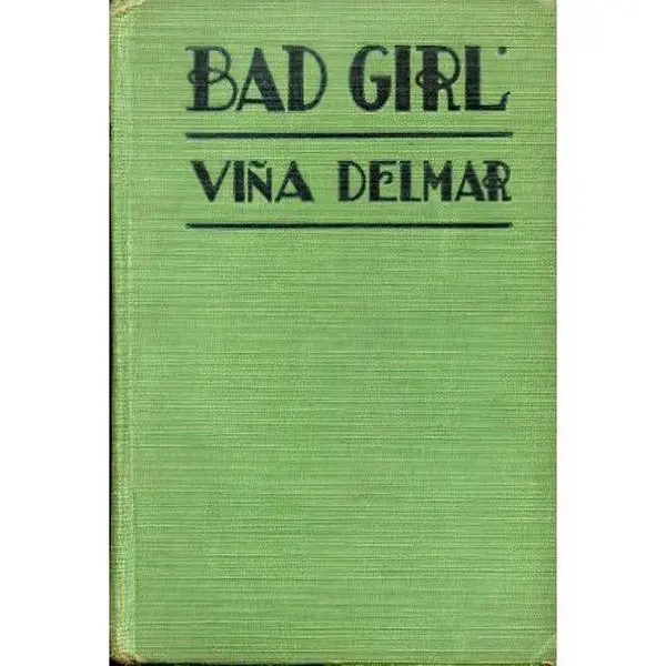USED-Bad Girl by vina delmar (Hardcover)