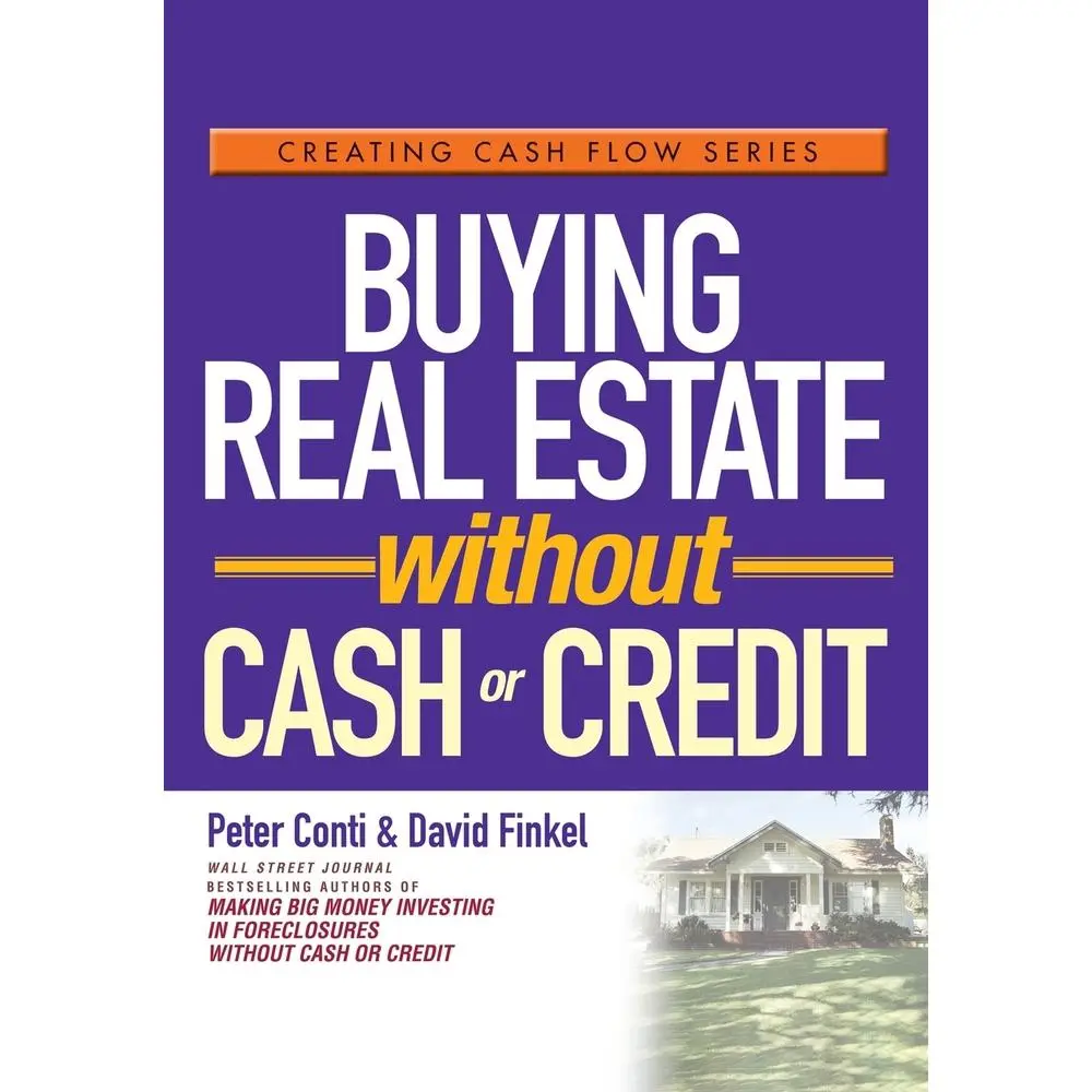 USED Book - Buying Real Estate Without Cash or Credit by Conti, Peter (Paperback) - english