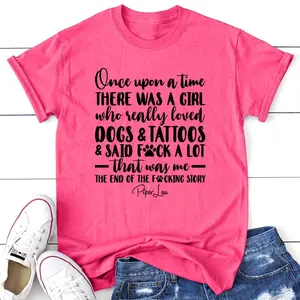 A Girl Who Really Loved Dogs And Tattoos Shirt, Piper Lou T-shirt, The End Of The F4cking Story, Trendy Shirt, Lover Dog Shirt